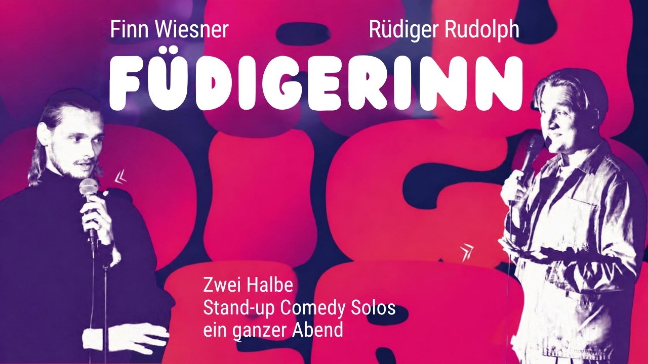 Füdigerinn - Finn Wiesner & Rüdiger Rudolph