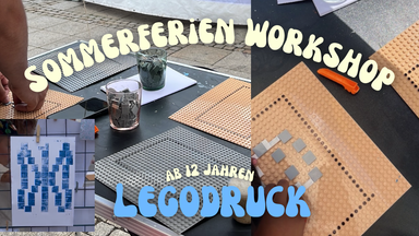 Sommerferien Werkstatt: LEGODRUCK! Ferien Workshop für Jugendliche ab 12 Jahren