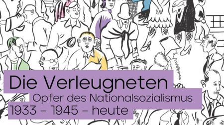 Ausstellung: »Die Verleugneten. Opfer des Nationalsozialismus 1933 – 1945 – heute«