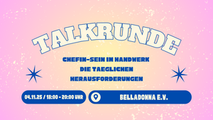 Talkrunde: Chefin-Sein im Handwerk