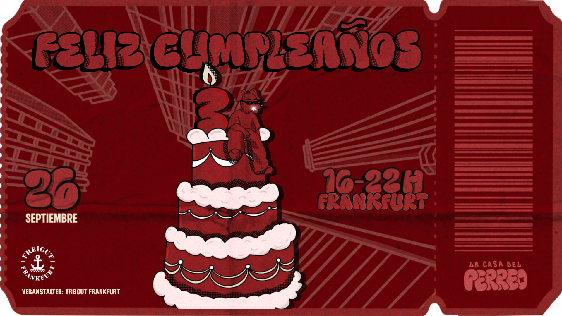 LA CASA DEL PERREO | 3ER ANIVERSARIO EN FREIGUT FRANKFURT