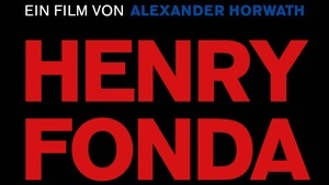 SPECIAL SCREENING: Dokumentarfilm "Henry Fonda for President" mit Regiegespräch