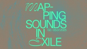 Mapping Sounds in Exile || Festival