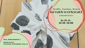 Stoffe, Farben, Druck: Kreativwerkstatt