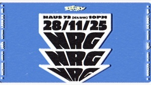 NRG at Haus 73 [Club]