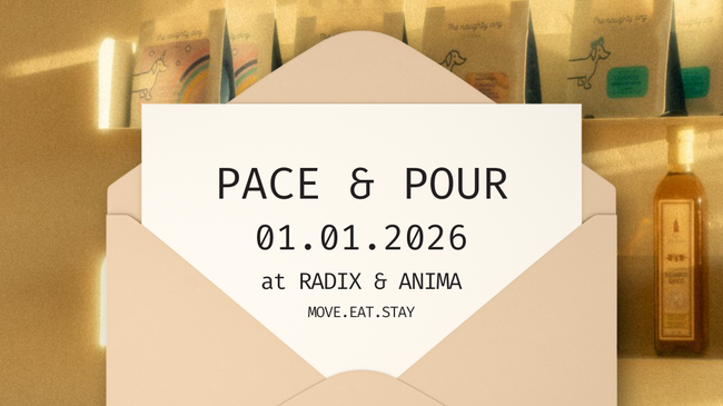 PACE & POUR - Neujahr bei Radix&Anima