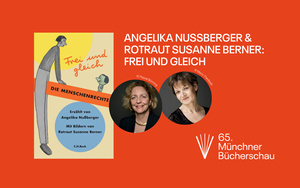 Angelika Nussberger und Rotraut Susanne Berner: „Frei und gleich“