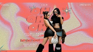 OH OH OH ! DIE 2000ER - 2010ER SAUSE IM VEEDEL CLUB