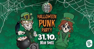 Irish Pogo Halloween Punk Party // 31.10. Blue Shell