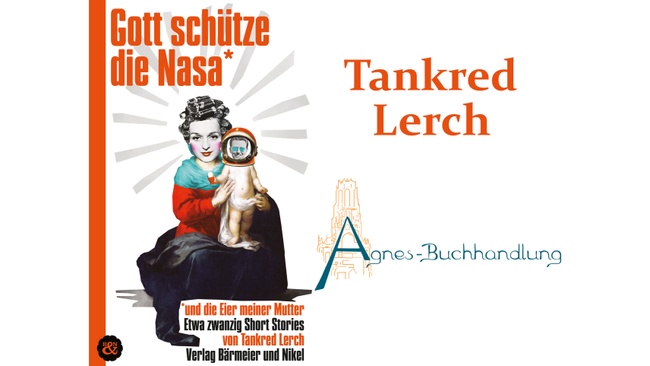 Tankred Lerch - Gott schütze die Nasa