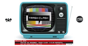 TRASH CLASH • 80er - 2000er Trashparty • U-Club