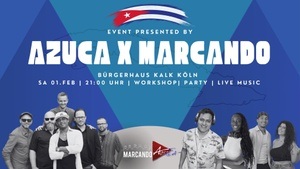 Azuca x Marcando | The Cuban Salsa & Timba Party