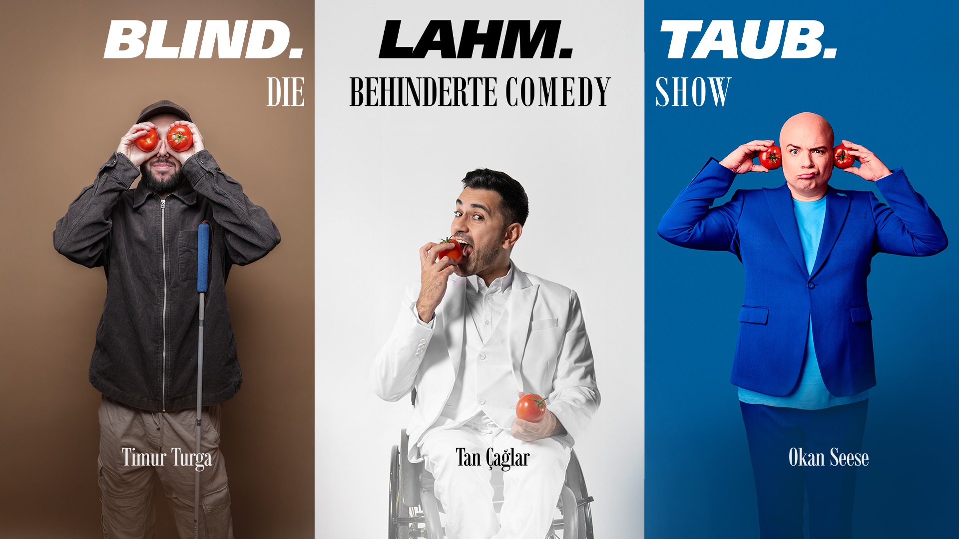 Blind. Lahm. Taub. - Die behinderte Comedy Show