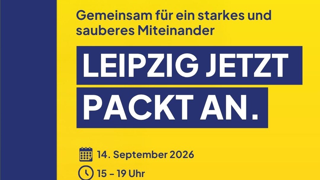 LEIPZIG JETZT packt an! Reinigungstag für Leipzig