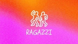 RAGAZZI