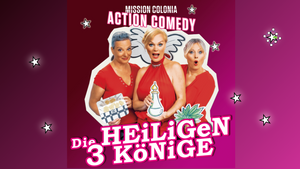 Die HEiLiGEN 3 KöNiGE - Ein Roadmovie