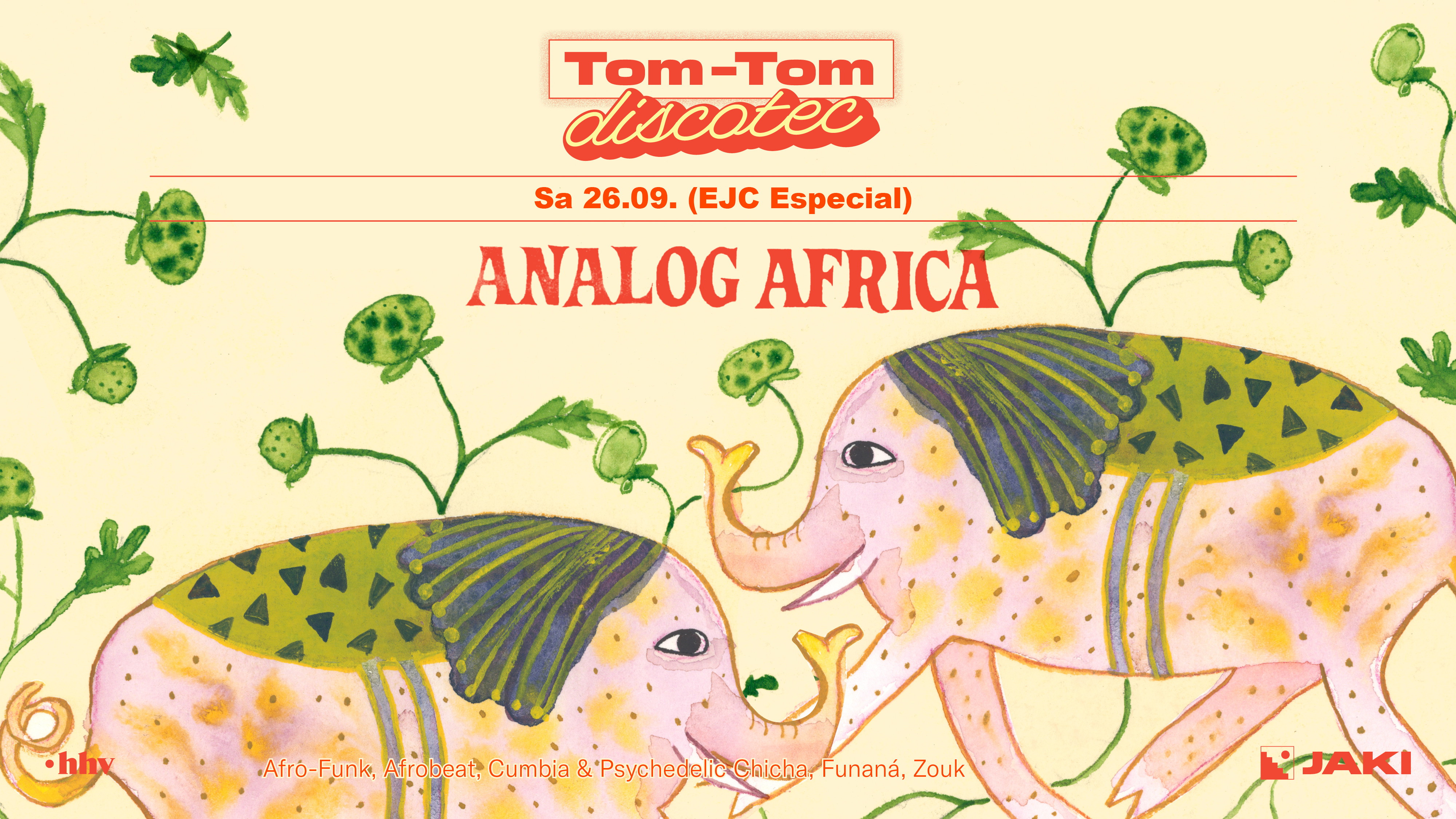 Tom-Tom Discotec Presents Analog Africa (EJC Special)