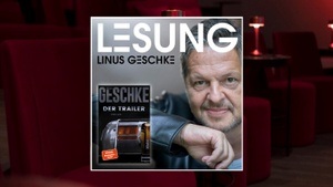LESUNG Linus Gechke-der Trailer