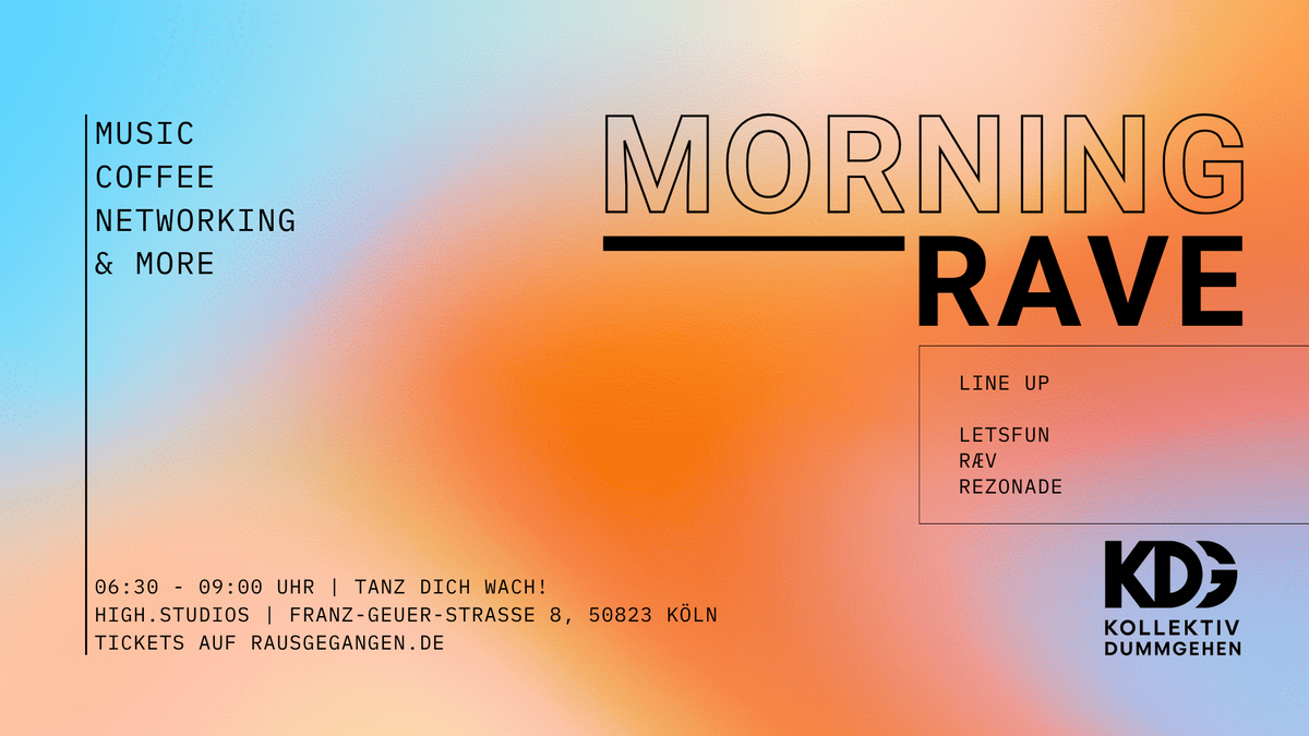 KDG Morning Rave