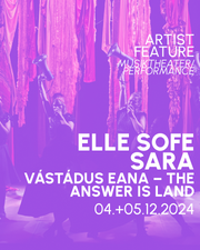 Elle Sofe Sara, Vástádus eana – The Answer is Land