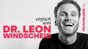 Einfach sein - Dr. Leon Windscheid