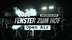 Fenster zum Hof-Open Air 2026