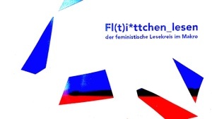 Fl(t)i*ttchen_lesen – feministischer Lesekreis