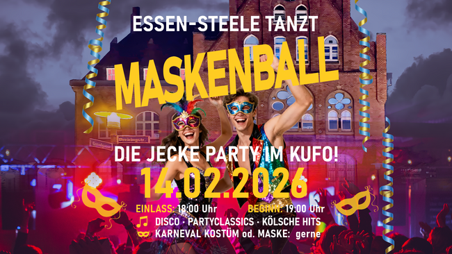 Essen-Steele Tanzt – Maskenball – Die jecke Party im KUFO