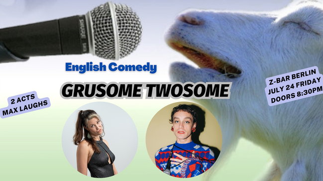 Gruesome Twosome: 2 English Standup Comedy Acts! Z-Bar Mitte