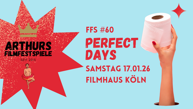 ARTHURS FILMFESTSPIELE #60 - THE PERFECT DAY Edition