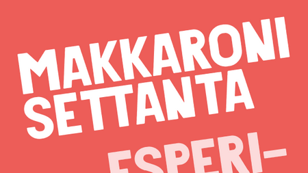 Makkaroni Settanta - Esperimento Colletivo