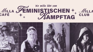 Die Milla lädt zum feministischen Kampftag: Rike van Kleef + Laura Lee & The Jettes + Frachild + Pillbert