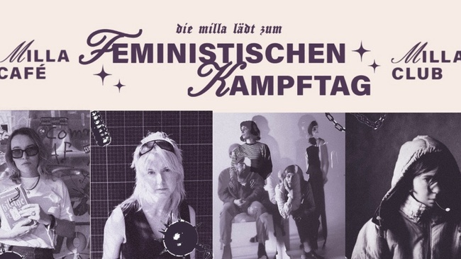 Die Milla lädt zum feministischen Kampftag: Rike van Kleef + Laura Lee & The Jettes + Frachild + Pillbert