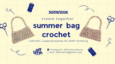 DIY Event Hamburg | Crochet Summer Bag | create together by offtime