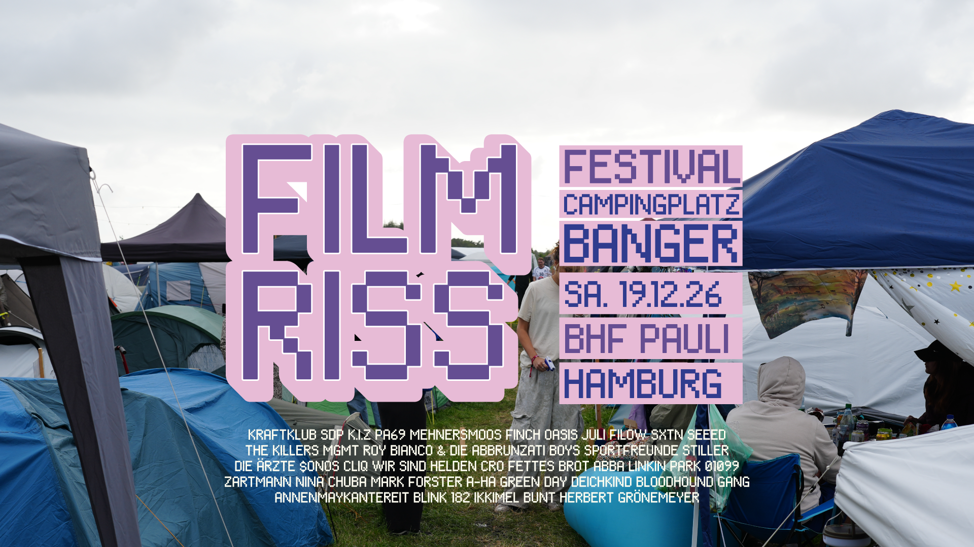 FILMRISS • Festival-Campingplatz-Banger • Bahnhof Pauli Hamburg