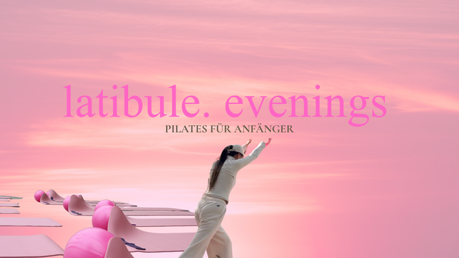 Pilates für Anfänger - latibule. evenings