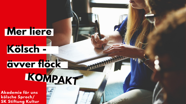 Seminar: Mer liere Kölsch -ävver flöck KOMPAKT (KMF 6126)