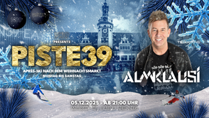 ALMKLAUSI x PISTE39