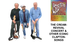 Clapton Forever: The Cream Revival Concert and Other Iconic Clapton Songs