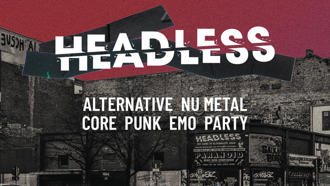 Headless • The Home of Core & Alternative Rock • Hannover