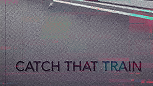 Catch that Train – Next Stop: Dancefloor!