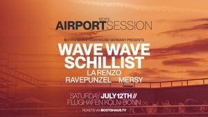 BC173 Airport Session w/ Wave Wave & Schillst pres. by Bootshaus und Tech House Germany