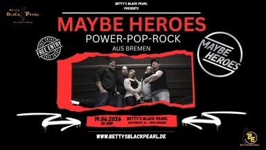 MAYBE HEROES - Power-Pop-Rock