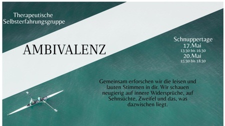 Ambivalenz - Selbsterfahrungsgruppe, Schnuppertag