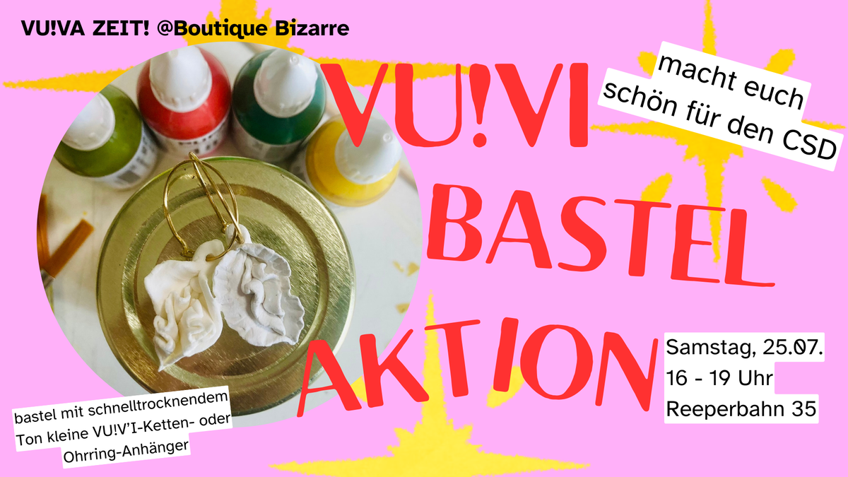 Vulvi Bastel Aktion mit VU!VA ZEIT!