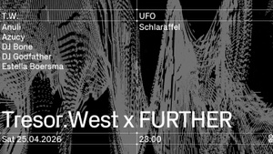 Tresor.West x FURTHER
