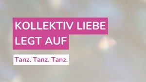 Kollektiv Liebe legt auf