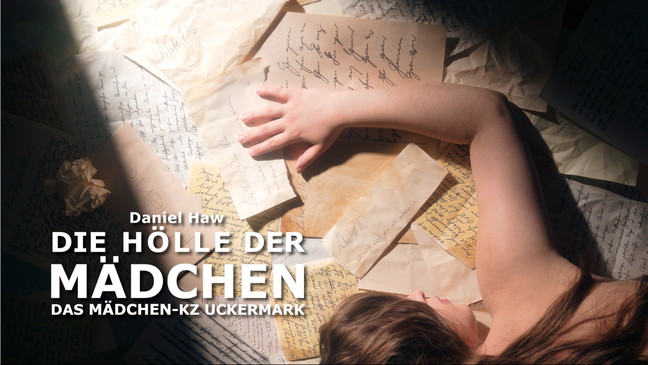 Die Hölle der Mädchen - Das Mädchen KZ-Uckermark
