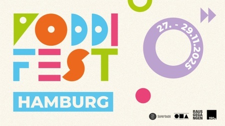 Poddifest Hamburg - präsentiert von Rausgegangen