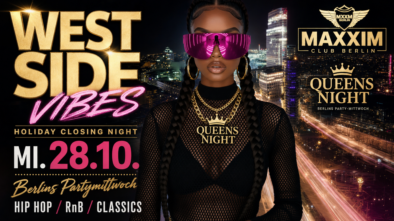 QUEENS NIGHT - WEST SIDE VIBES